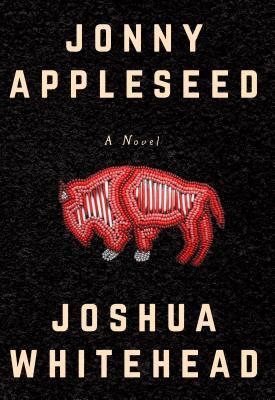 The front cover of the book "Jonny Appleseed" by Joshua Whitehead. It shows an image of a buffalo on a black background